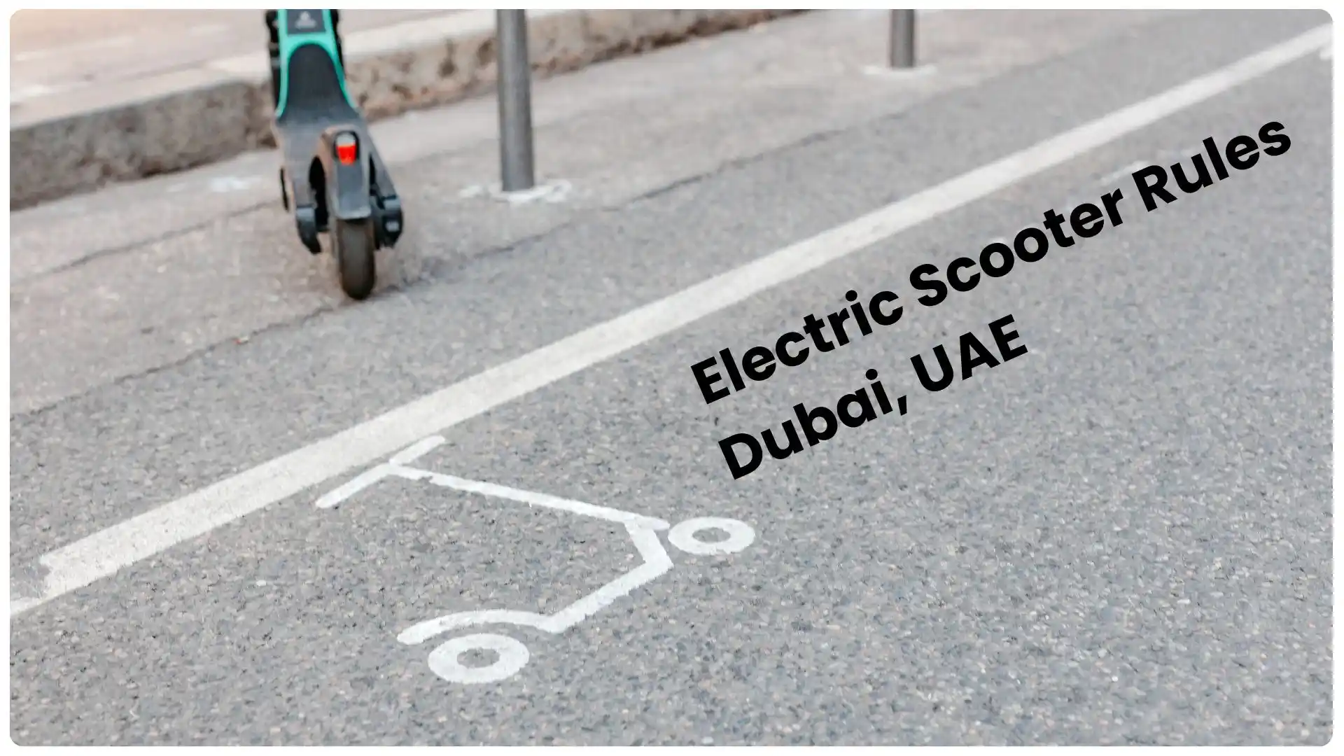 electric scooter rules in uae